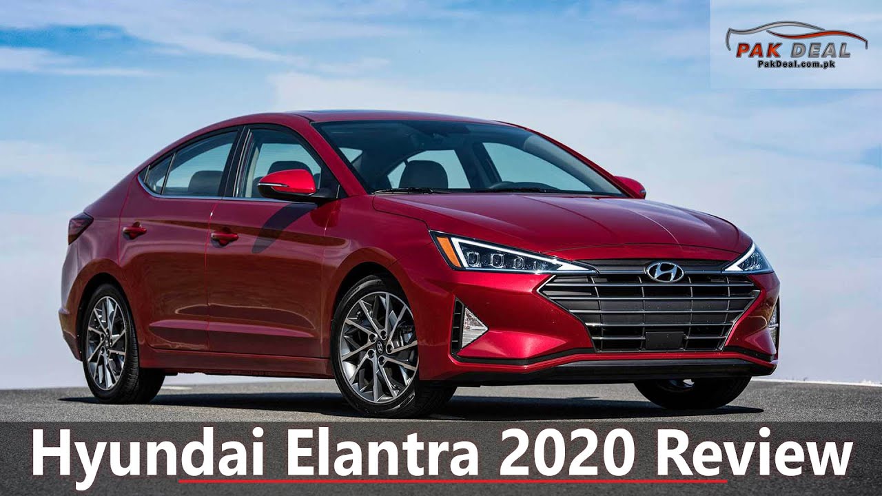 Hyundai Elantra 2020 Review Price Specs Features Pak Deal 