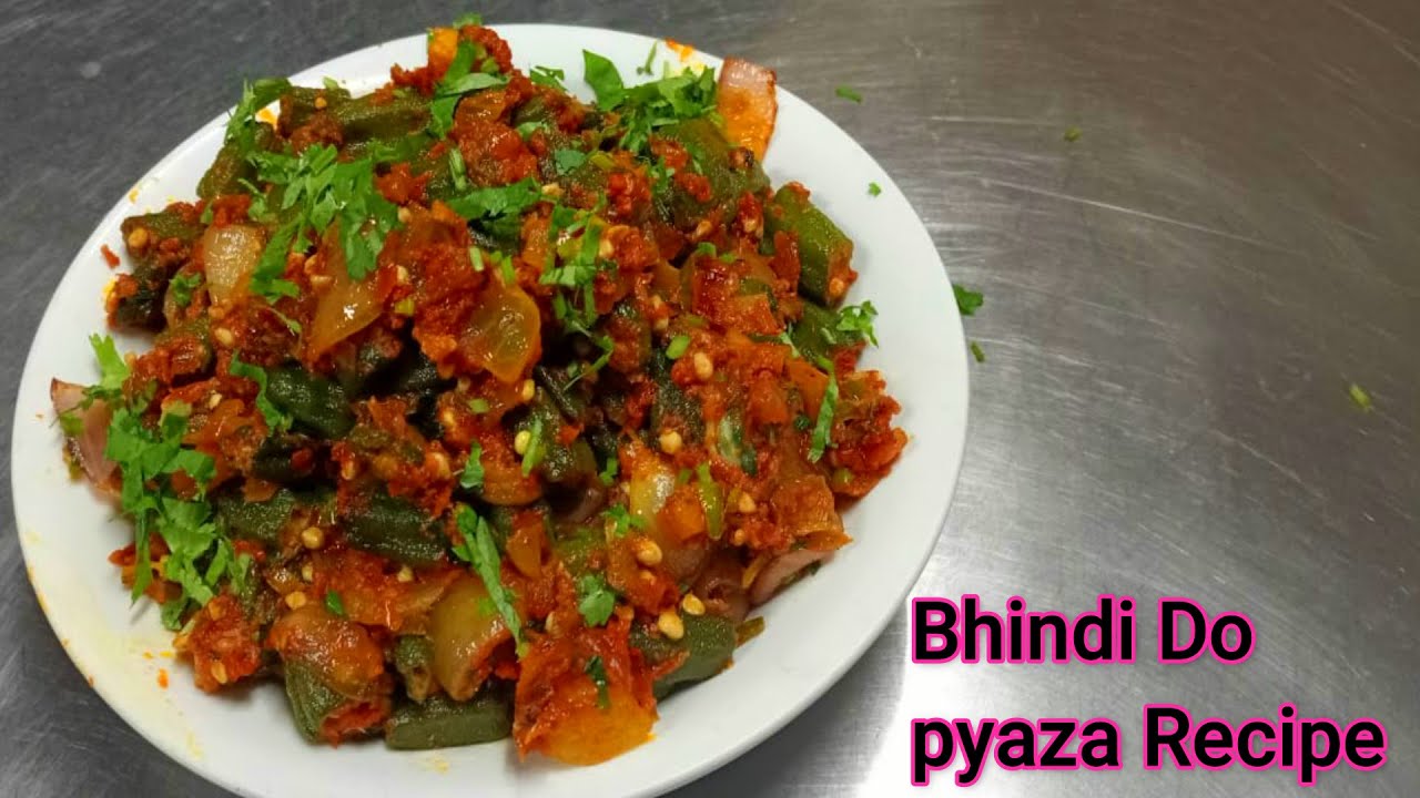 Bhindi Do pyaza Recipe | How to make Bhindi Do Pyaza | Authentic Indian ...