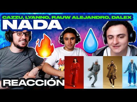 [reacción]-nada---cazzu-ft.-lyanno-x-rauw-alejandro-x-dalex-(-video-oficial-)---anymal-live-🔴