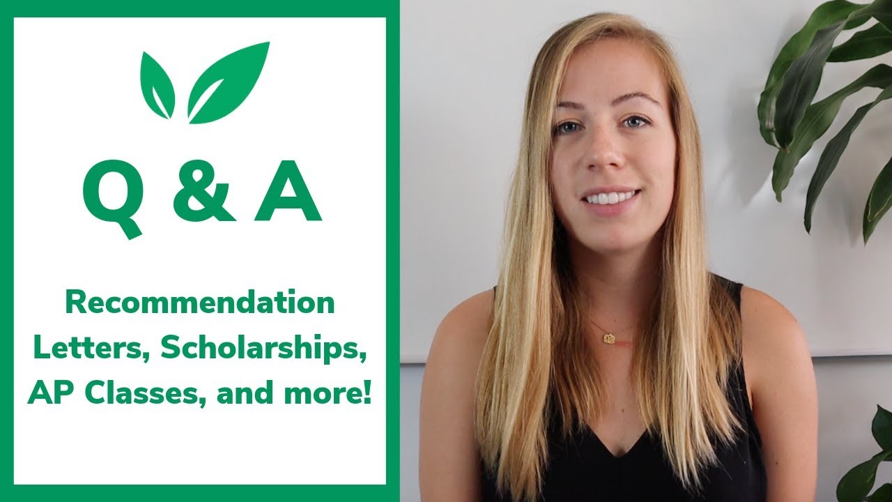 Ask CollegeVine: Recommendation Letters, Scholarships, AP Classes, and More!