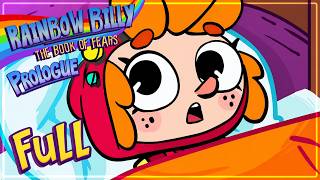 Rainbow Billy: The Book of Fears ~ FULL Prologue ~ (PC)