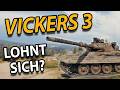 Der VICKERS Mk. 3 ist GENIAL, Aber... - Review