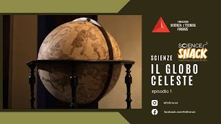 Il globo celeste - Museo della Fondazione Scienza e Tecnica