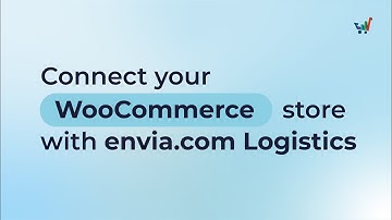 Connect your WooCommerce store with envia.com Logistics | EN