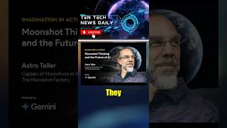 Google X's Secret to "Moonshot" Success! | Astro Teller X moonshot project philosophy