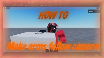Roblox Scripting Tutorial | How To Make Arms Move To The Camera.