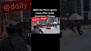 Border Patrol agents chase after cyclist downtown Chicago. Vanilla ice baby
