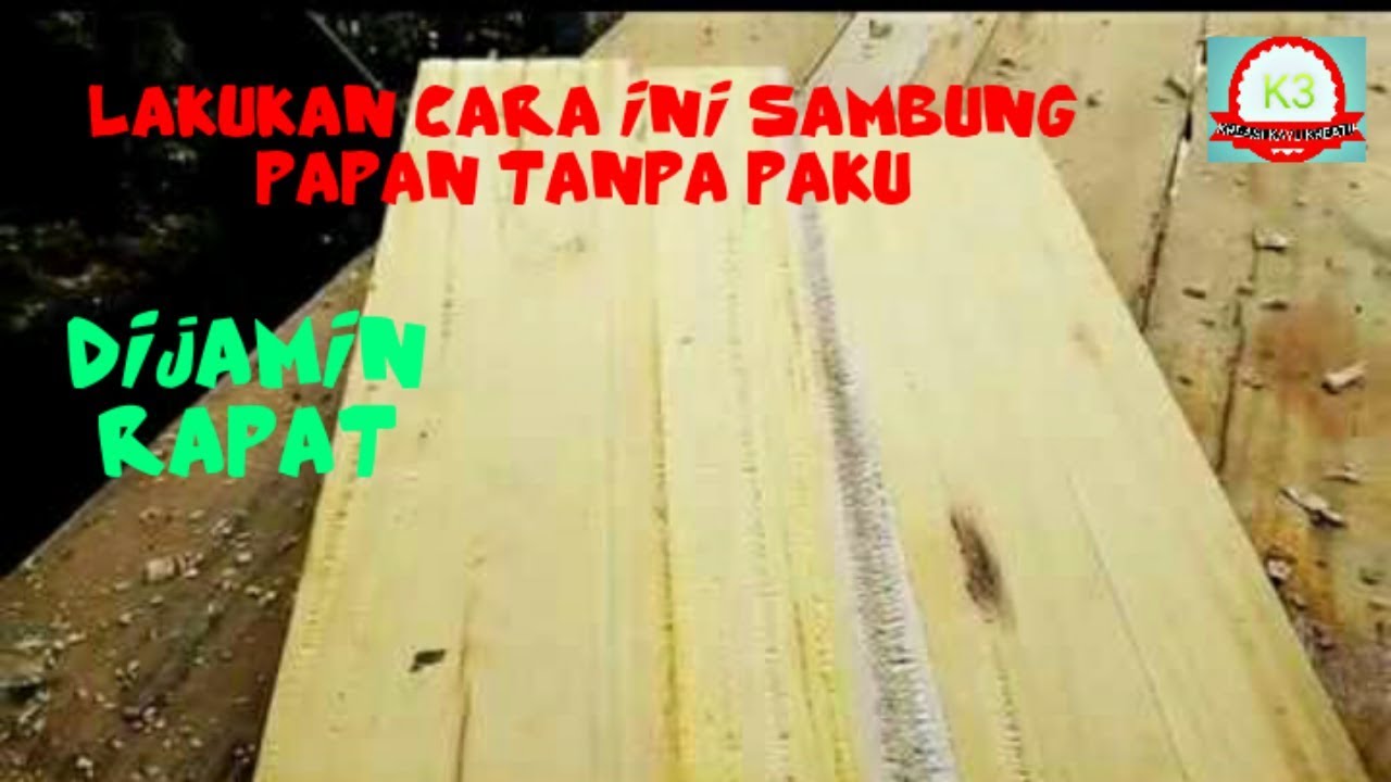  CARA  MENYAMBUNG PAPAN KAYU  YouTube