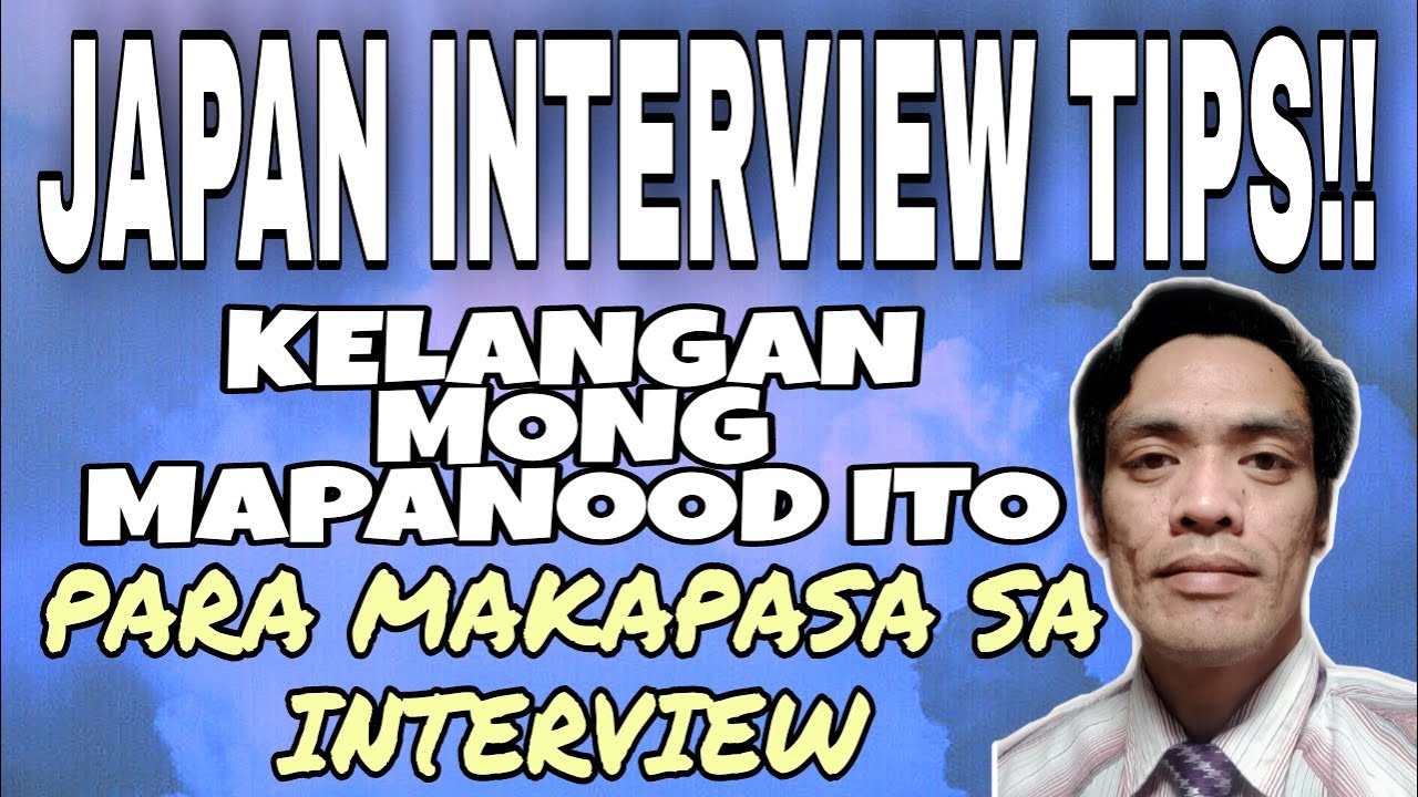 PAANO MAKAPASA SA EMPLOYER'S INTERVIEW SA JAPAN | TIP SA JAPAN SERYE | LUDI ONYT