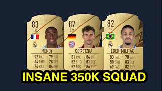 INSANE 350K HYBRID SQUAD BUILDER IN FIFA 22 FT (MENDY, GORETZKA & EDER MILITAO)