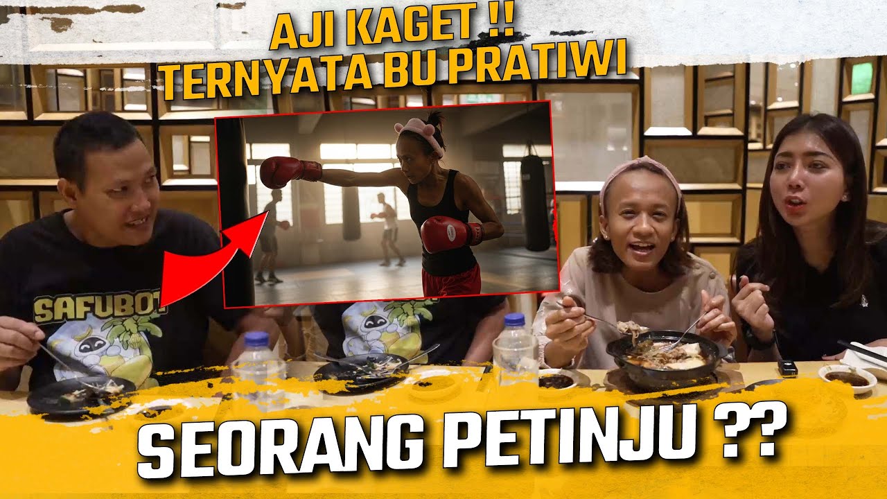 AJI KAGET !! TERNYATA BU PRATIWI SEORANG PETINJU PROFESIONAL ??