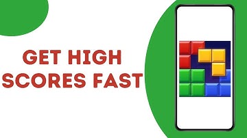 How To Get Super High Score in Block Blast ?