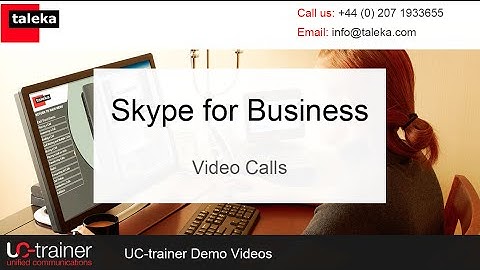 Skype for Business - UC-Trainer - Video Calls