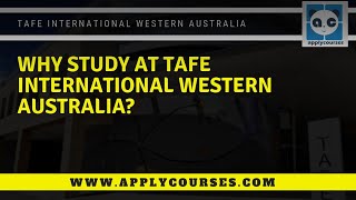 Why study at TAFE International Western Australia, Australia-Applycourses