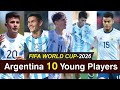 Argentina Top 10 Young Footballer || Will Play To FIFA World Cup 2026 || Argentina Players 2022