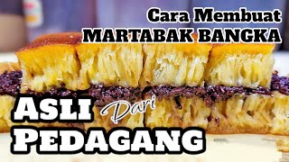 BONGKAR ‼️ Cara Membuat Martabak Bangka Asli dari Pedagang