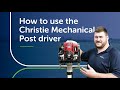 Christie engineering post driver showcase  pgg wrightson