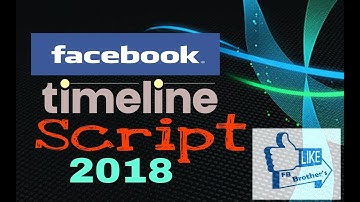 Timeline Script 2018 Fb brothers