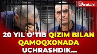 20 YIL O‘TIB QIZIM BILAN QAMOQXONADA UCHRASHDIK… #TAVBA