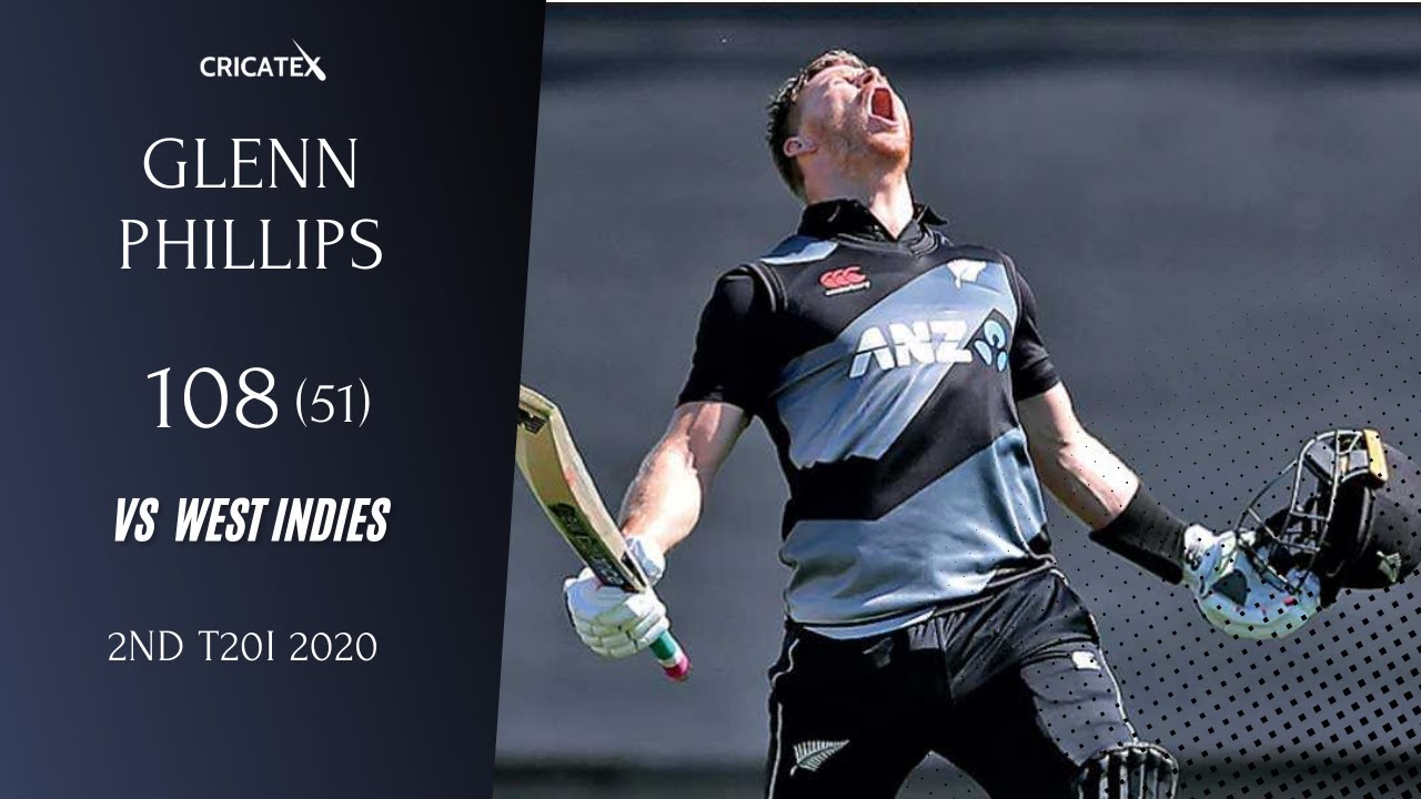 "Glenn Phillips 108 off 51 Balls | Incredible Knock vs West Indies | 2nd Match Highlights"