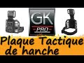 Prsentation de la plaque tactique de hanche gkpro