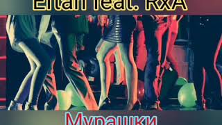 Eftan feat. RxA - Мурашки (2020)