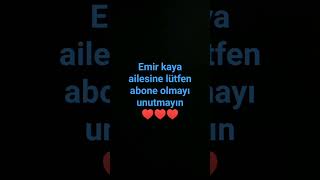 Emir Kaya Ailesine Abone Olmayı Unutmayın