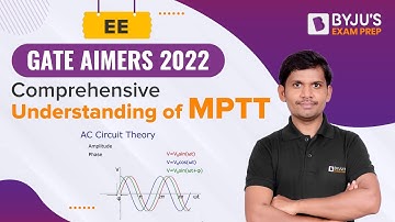 GATE AIMERS 2022 | Network Theory | Comprehensive Understanding of MPTT | Surendra Babu