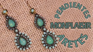 Pendientes o Aretes MONPLAISIR - Tutorial paso a paso.