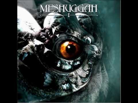 Meshuggah - I