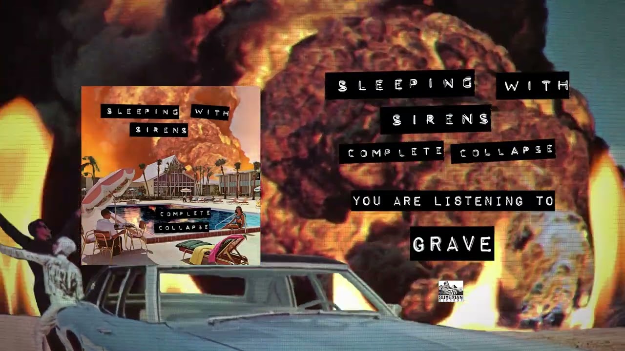 SLEEPING WITH SIRENS - Grave