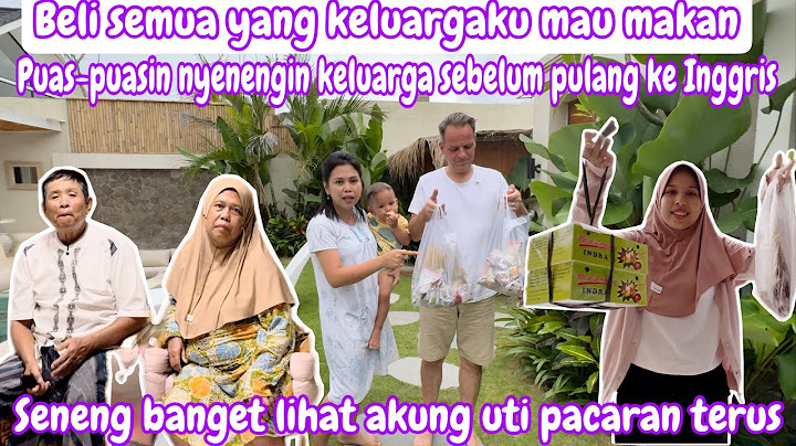 BELI SEMUA YANG KELUARGAKU MAU MAKAN || PUAS-PUASIN NYENENGIN KELUARGA SEBELUM PULANG KE INGGRIS