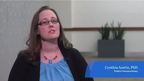 Meet Cynthia Austin, PhD, Pediatric Neuropsycholog...