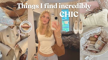 THINGS I FIND INCREDIBLY CHIC | your ultimate chic guide  ౨ৎ