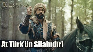 At Türk Ün Silahıdır - Kuruluş Osman 52 Bölüm