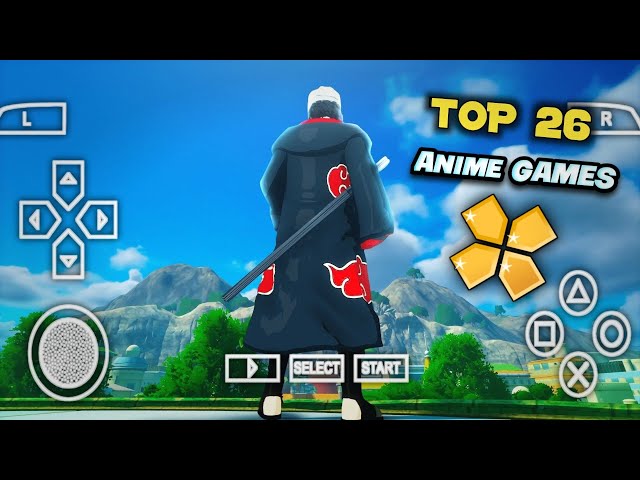 Top 10 PSP Anime Games For Android PPSSPP Emulator  High Graphics Part2   Bilibili