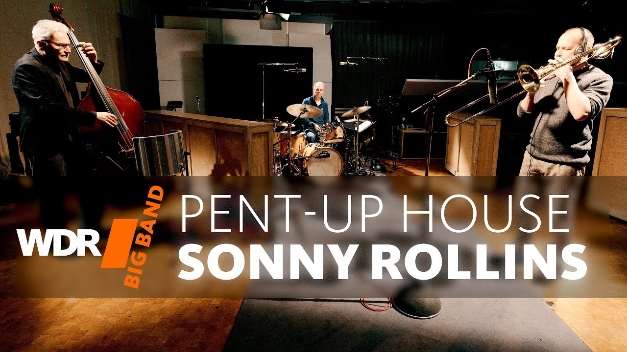Regardez Ludwig Nuss - Pent-Up House | WDR BIG BAND Small Group Sessions sur YouTube Regardez Ludwig Nuss - Pent-Up House | WDR BIG BAND Small Group Sessions sur YouTube