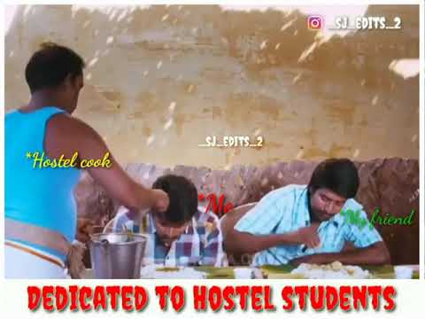 Hostel life sothanaigalwhatsapp status tamil