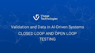 03 Closed VS Open Loop Testing