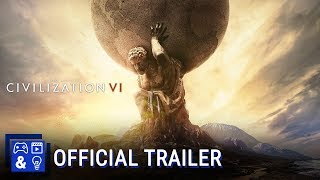 Civilization VI – Announce Trailer PS4