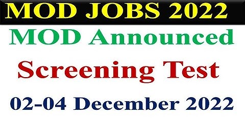 MOD Screening Test Announced | Download Roll No Slips | AD MOD, Sub Inspector, ASI, Operator Special