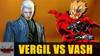 Vergil VS Vash | DEATH BATTLE Cast