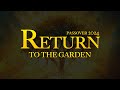 Passover 2024 Seder | Return to the Garden