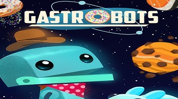GastroBots - Best App For Kids - iPhone/iPad/iPod Touch