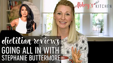 Dietitian Reviews Stephanie Buttermores ALL IN Vid...