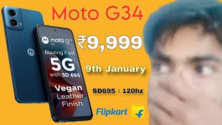 Moto G34 5g 🔥| SD 695 | 120hz | 9 January | Price Specs And Launch Date in India