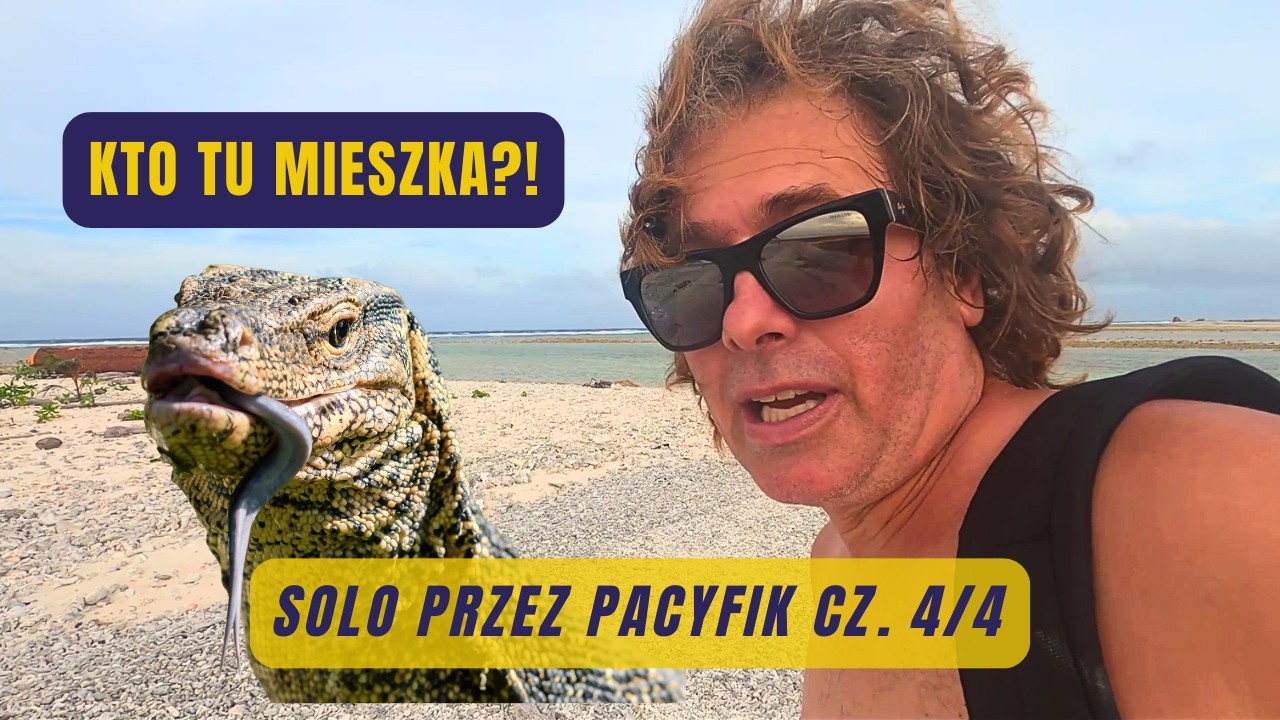 ⁣Rzuciłem kotwicę przy bezludnym atolu. Nie byłem tam sam | FINAŁ solo-Pacyfik cz. 4