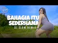 Bahagia Itu Sederhana (Remix) - Goyang Goyang | Nia Ramadhani