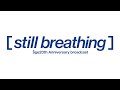【#115】アージュ公式生放送 [still breathing] #age生放送 #age21st