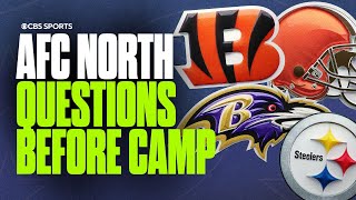 Biggest questions before Training Camp: AFC North | Steelers, Ravens, Bengals & Browns